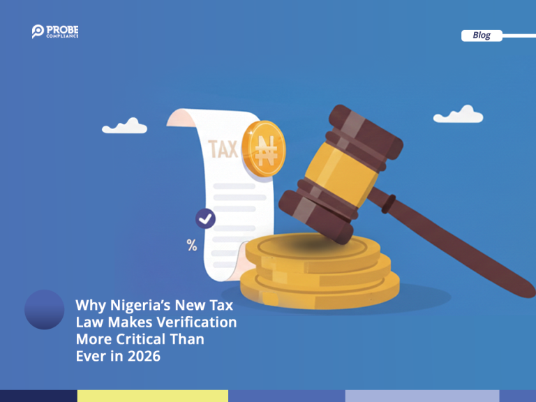 Why Nigeria’s New Tax Law Makes Verification More Critical Than Ever in 2026